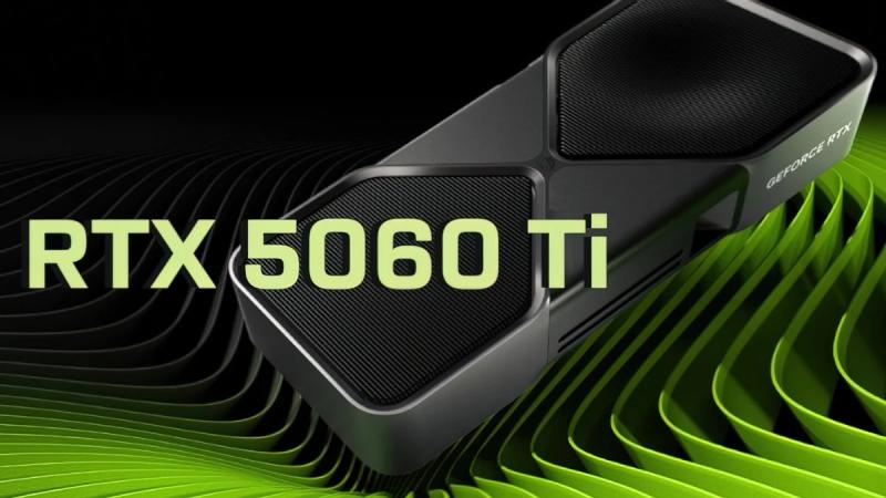 NVIDIA делает ставку на 16 ГБ: поставки 8-гигабайтных RTX 5060 Ti будут ограничены